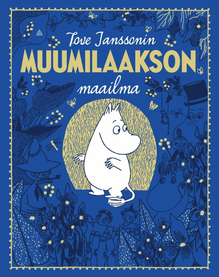 Tove Janssonin Muumilaakson maailma