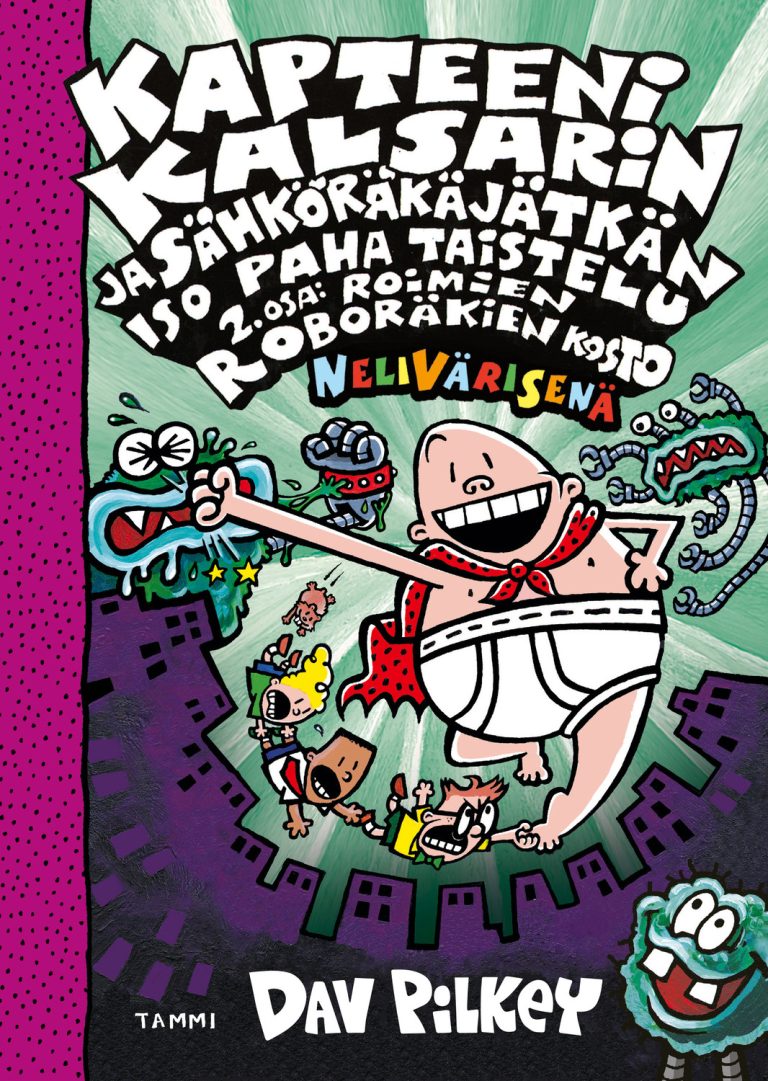 Kapteeni Kalsarin ja Sähköräkäjätkän iso paha taistelu osa 2: Roimien roboräkien kosto