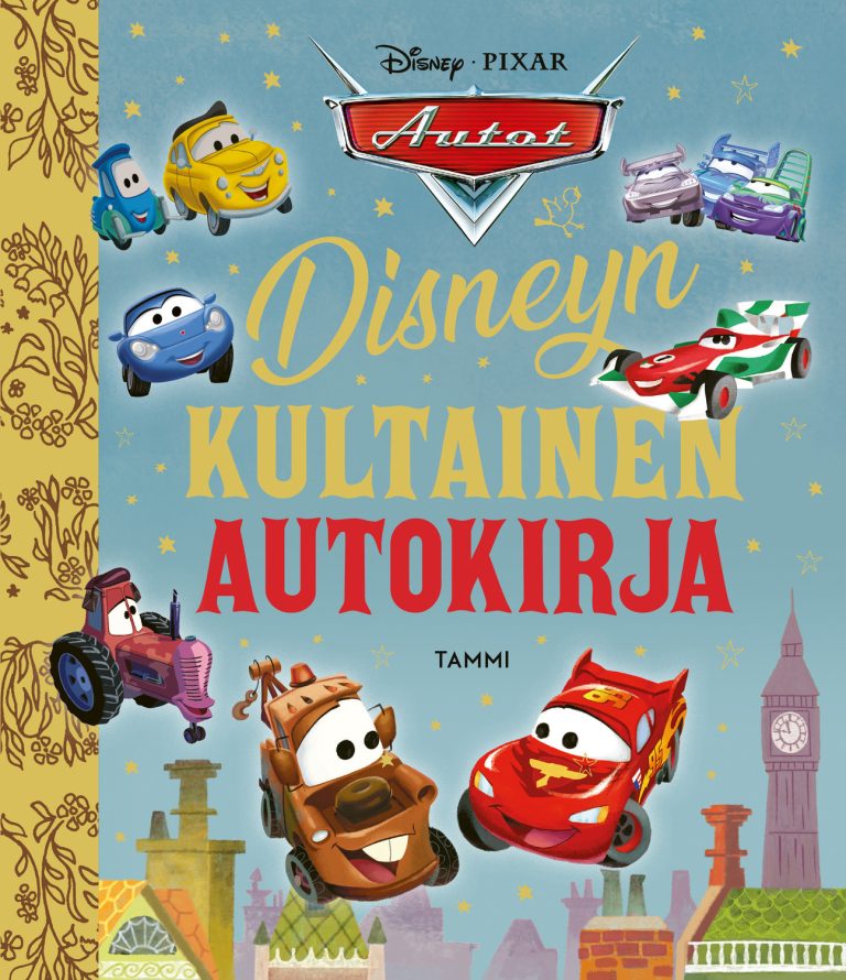 Disney Pixar Autot. Disneyn kultainen autokirja.
