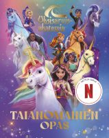 Yksisarvisakatemia &#8211; Taianomainen opas